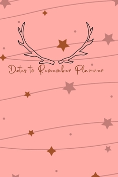 Dates to Remember Planner: Record your important anniversary, birthday, celebration, card log, Perpetual Event Calendars, monthly Quotes Journal to Write in: Pink Cover with String Stars Theme