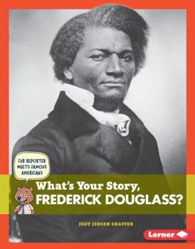 Library Binding What's Your Story, Frederick Douglass? Book