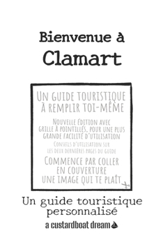 Bienvenue ? Clamart: Un guide touristique personnalis?