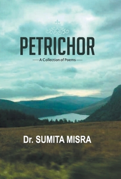 Hardcover Petrichor Book