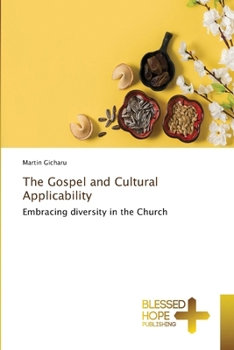 Paperback The Gospel and Cultural Applicability Book