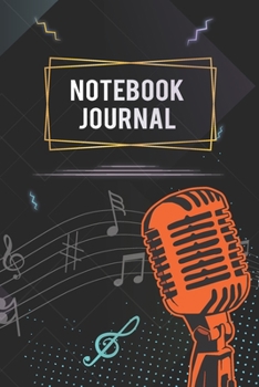 Notebook or Journal for Musicians With Cool Design on Each Pages. 120 Pages 6x9 in Music Manuscript Paper. Space to Write Lyrics and Music Notes. ... Lyrics and Music.: Perfect For Learning.