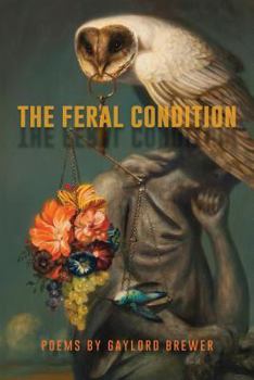 Paperback The Feral Condition Book