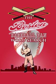 Paperback The Boston Baseball Fan Word Search Book