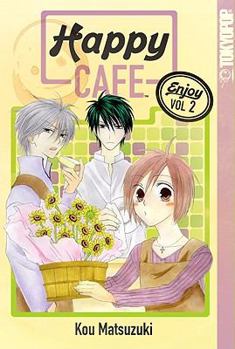 幸福喫茶3丁目 2 - Book #2 of the Happy Cafe