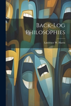 Paperback Back-Log Philosophies Book