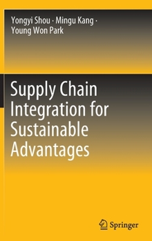 Hardcover Supply Chain Integration for Sustainable Advantages Book