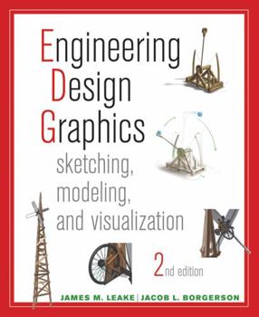 Paperback Engineering Design Graphics: Sketching, Modeling, and Visualization Book