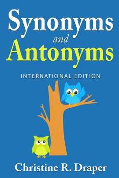 Paperback Synonyms and Antonyms: International Edition Book