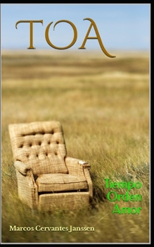Paperback Toa: Tiempo Orden Amor [Spanish] Book