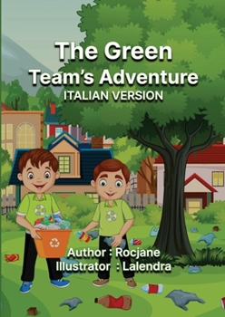 Paperback The Green Team's Adventure Italian Version [Italian] Book