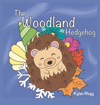 Hardcover The Woodland Hedgehog Book