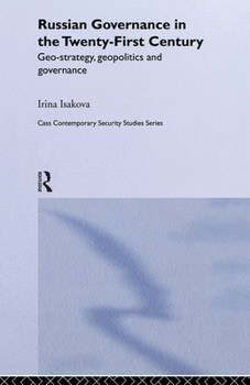 Russian Governance in the 21st Century - Book  of the Contemporary Security Studies