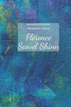 Paperback Manifestation Prompts from Florence Scovel Shinn Book