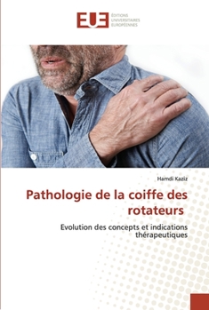 Paperback Pathologie de la coiffe des rotateurs [French] Book