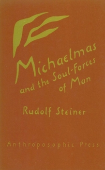 Paperback Michaelmas and the Soul-Forces of Man: (Cw 223) Book