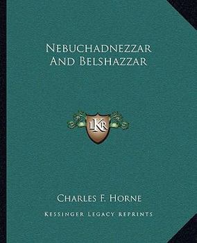 Paperback Nebuchadnezzar And Belshazzar Book