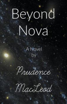 Beyond Nova - Book #3 of the Nova
