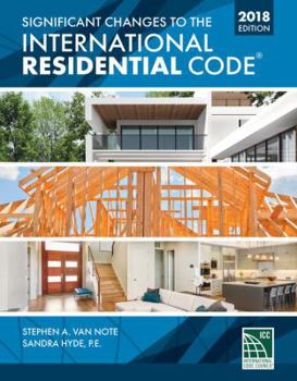 Paperback Significant Changes to the International Residential Code 2018 Edition Book