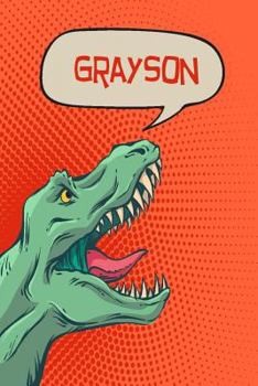Paperback Grayson: Personalized Dino Isometric Dot Paper Notebook 120 Pages 6x9 Book