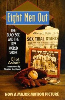 Paperback Eight Men Out: The Black Sox and the 1919 World Series Book