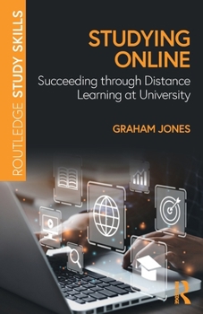 Paperback Studying Online: Succeeding through Distance Learning at University Book