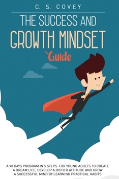 Paperback The Success and Growth Mindset Guide Book