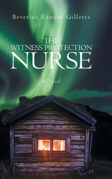 Hardcover The Witness Protection Nurse Book