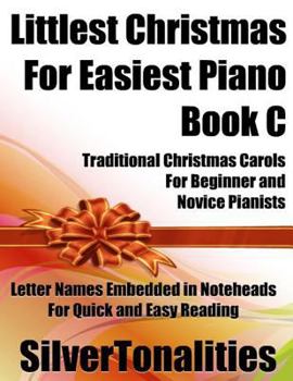 Littlest Christmas for Easiest Piano Book C