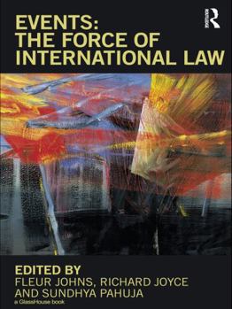 Paperback Events: The Force of International Law Book
