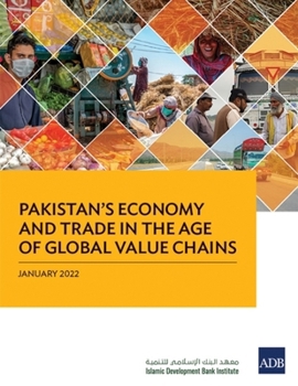 Paperback Pakistan's Economy and Trade in the Age of Global Value Chains Book