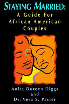 Paperback Staying Married: A Guide for African American Couples Book