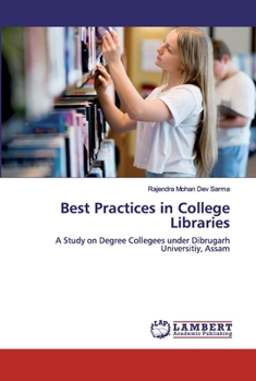Paperback Best Practices in College Libraries Book