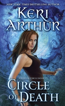 Circle of Death - Book #2 of the Damask Circle