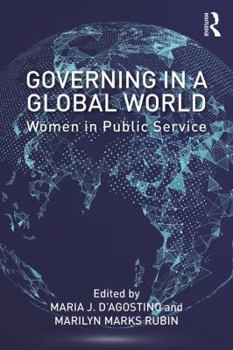 Paperback Governing in a Global World: Women in Public Service Book