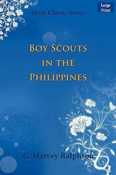 Boy Scouts in the Philippines - Book #3 of the Boy Scouts