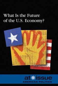 Paperback What Is the Future of the U.S. Economy? Book