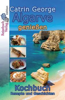 Paperback Algarve genie?en: Kochbuch [German] Book