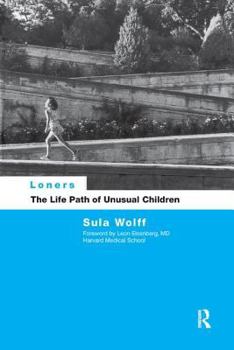 Paperback Loners: The Life Path of Unusual Children Book