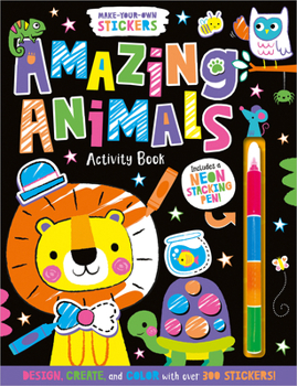 Paperback Make-Your-Own Stickers Amazing Animals Activity Book