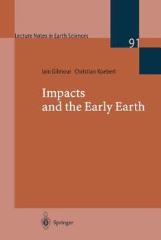 Paperback Impacts and the Early Earth Book