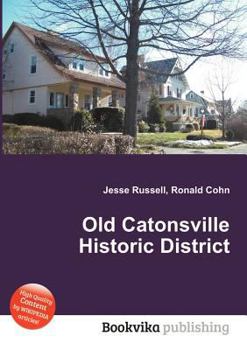 Paperback Old Catonsville Historic District Book