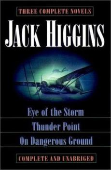 Eye of the Storm, Thunder Point, On Dangerous Ground - Book  of the Sean Dillon