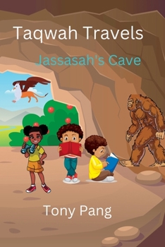 Paperback Taqwah Travels: Jassasah's Cave Book