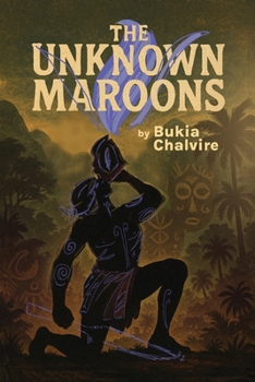 The Unknown Maroons: Bakbukiah and the Unknown Maroons