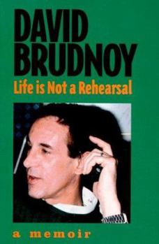 Paperback Life Is Not a Rehearsal: A Memoir Book