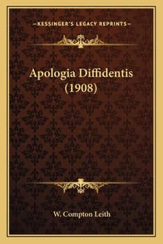 Paperback Apologia Diffidentis (1908) Book