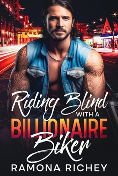 Paperback Riding Blind with a Billionaire Biker Book