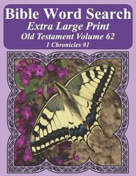 Paperback Bible Word Search Extra Large Print Old Testament Volume 62: 1 Chronicles #1 Book