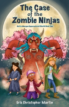 Paperback The Case of the Zombie Ninjas Book